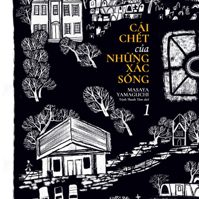 Cái Chết Của Những Xác Sống - Tập 1