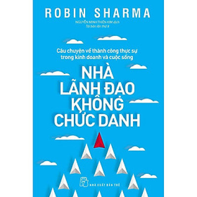 Nhà Lãnh Đạo Không Chức Danh - Trẻ