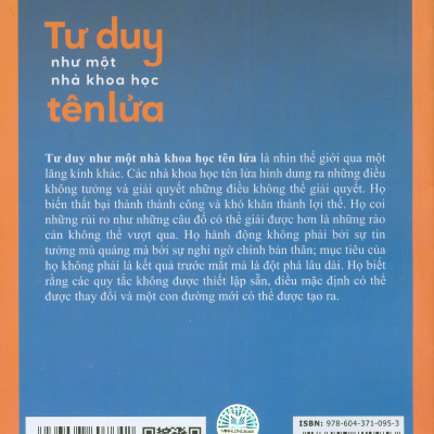Tư Duy Như Một Nhà Khoa Học Tên Lửa - Những Chiến Lược Để Đột Phá Trong Cuộc Sống Và Sự Nghiệp