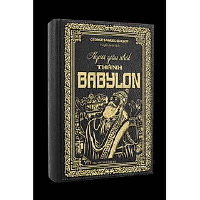 NGƯỜI GIÀU NHẤT THÀNH BABYLON (Bìa cứng)