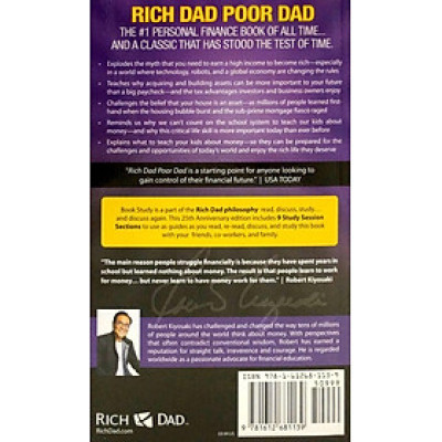 Rich Dad Poor Dad: What The Rich Teach Their Kids About Money That The Poor And Middle Class Do Not!