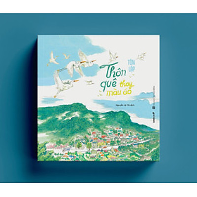 THÔN QUÊ THAY MÀU ÁO