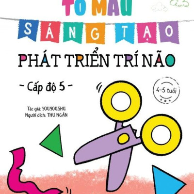 Bộ Sách Tô Màu Sáng Tạo - Phát Triển Trí Não (Bộ 6 Cuốn)