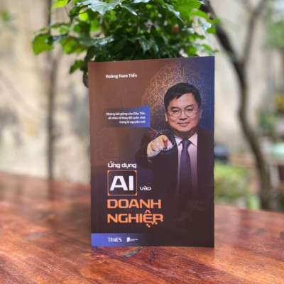 Ứng Dụng AI Vào Doanh Nghiệp – Hoàng Nam Tiến – NXB Dân Trí - TimesBooks