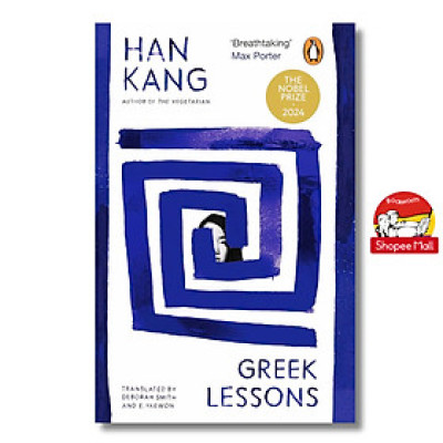 Sách - Greek Lessons: A novel by Han Kang, Nobel Prize winner/Sách ngoại văn tiếng Anh nhập UK