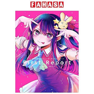 Sách ngoại văn: 『【推しの子】』TVアニメ第1期公式ガイドブック First Report - Oshi No Ko TV Anime Season 1 Official Guidebook