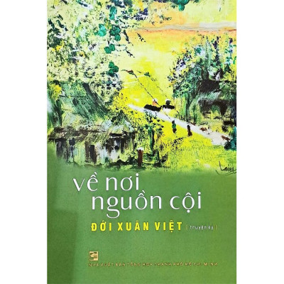 Sách - Về Nơi Nguồn Cội - Đới Xuân Việt
