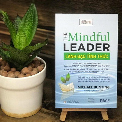 Lãnh đạo tỉnh thức (The Mindful Leader)