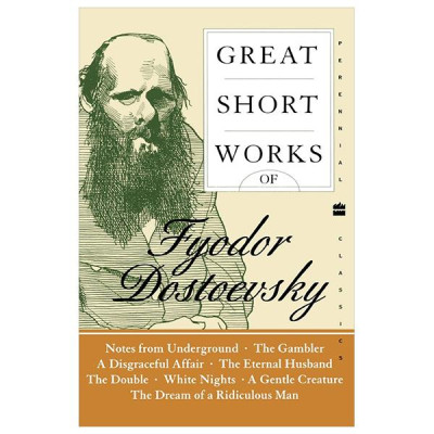 Sách ngoại văn: Harper Perennial Modern Classics - Great Short Works Of Fyodor Dostoevsky