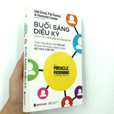 Buổi Sáng Diệu Kỳ Dành Cho Nhà Tiếp Thị Mạng Lưới