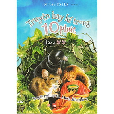 Truyện Hay Kể Trong 10 Phút (Tập 2)