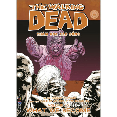 Combo 2 Cuốn: The Walking Dead (T9 + T10)