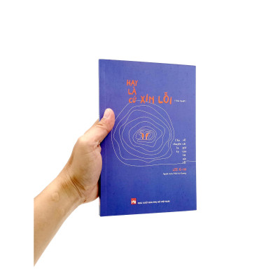 Sách - Hay Là Cứ Xin Lỗi  - NXB Phụ Nữ