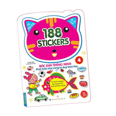 Bóc Dán Hình Thông Minh Phát Triển Khả Năng Tư Duy Toán Học IQ EQ CQ (4-5 Tuổi) -  188 Sticker (Quyển 4)