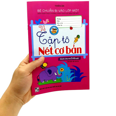 Bé Chuẩn Bị Vào Lớp Một - Vở Tập Tô Nét Cơ Bản (Dành Cho Trẻ 5-6 Tuổi)