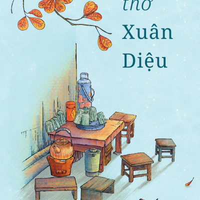 Thơ Xuân Diệu (Tái Bản 2023)