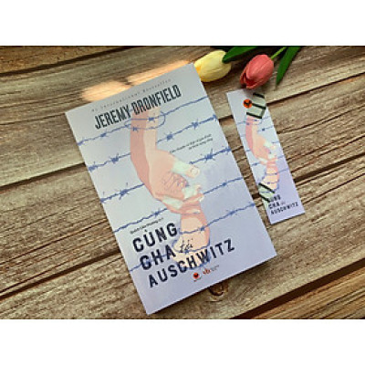 Sách - Cùng cha tới Auschwitz 