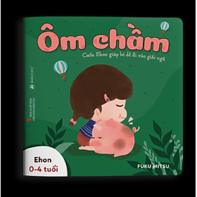Sách Ehon - Ôm chầm - Dành cho trẻ từ 0 - 4 tuổi