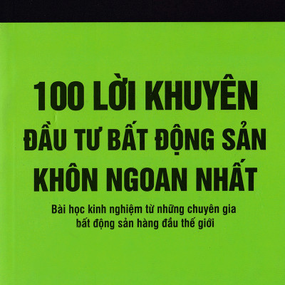 Bộ Sách Kinh Điển Về Đầu Tư Bất Động Sản (Gồm 3 Cuốn: 100 Lời Khuyên Đầu Tư Bất Động Sản Khôn Ngoan Nhất + Đầu Tư Bất Động Sản + Bất Động Sản Căn Bản) Tặng Cây Viết Sapphire