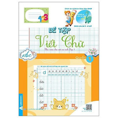 Chuẩn Bị Cho Bé Vào Lớp 1 - Dành Cho Bé 5-6 Tuổi - Bé Tập Viết Chữ - Quyển 1