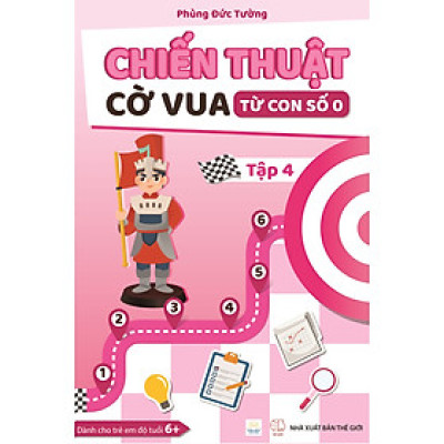 Sách cho bé - Combo 2 cuốn Chiến Thuật Cờ Vua Từ Con Số 0 - Tập 3 và Tập 4