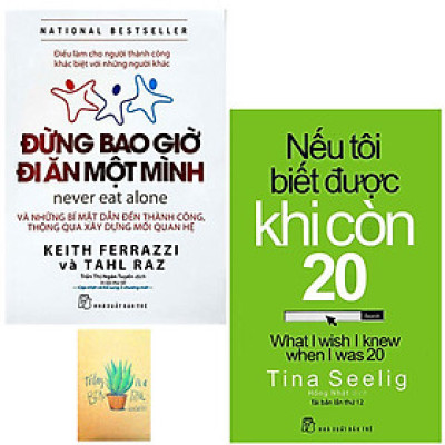 Combo Đừng Bao Giờ Đi Ăn Một Mình và Nếu Tôi Biết Được Khi Còn 20 ( Tặng Kèm Sổ Tay )