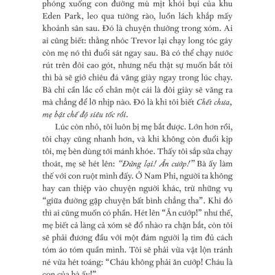 Trevor Noah - Đứa Con Phi Pháp - Tự Truyện Về Thời Thơ Ấu Ở Nam Phi