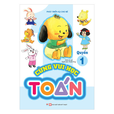 Combo 6 Quyển Phát Triển IQ Cho Bé- Cùng Vui Học Toán