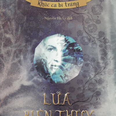 Khúc Ca Bi Tráng - Phần 1: Lửa Biên Thùy