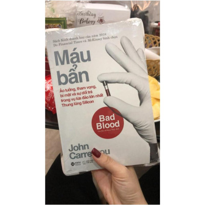 Sách Khởi nghiệp công nghệ – Máu bẩn - Bad Blood - Alphabooks - BẢN QUYỀN