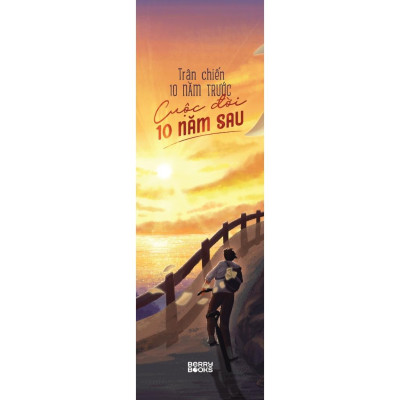 Trận Chiến 10 Năm Trước, Cuộc Đời 10 Năm Sau - Bản Quyền