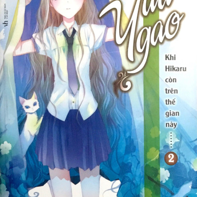 Khi Hikaru Còn Trên Thế Gian Này (Tập 2)