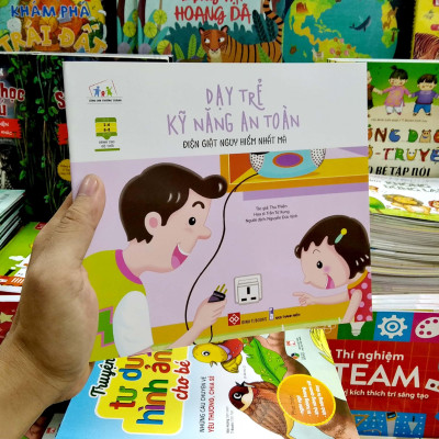 Dạy Trẻ Kỹ Năng An Toàn - Điện Giật Nguy Hiểm Nhất Mà
