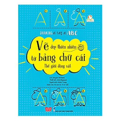 Cuốn sách dạy bé học vẽ: Drawing as easy as ABC - Vẽ đẹp thiên nhiên từ bảng chữ cái - Thế giới động vật (tặng kèm bookmark sáng tạo)