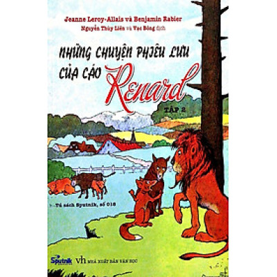 Những chuyện phiêu lưu của cáo Renard (tập 2)