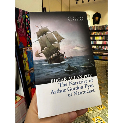 Sách - The Narrative of Arthur Gordon Pym of Nantucket by Edgar Allan Poe - Collins Classics - English Books
