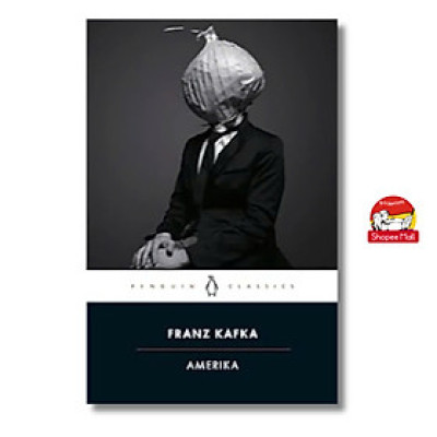 Sách - Amerika (PENGUIN CLASSICS) by Franz Kafka