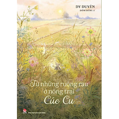 Từ Những Ruộng Rau Ở Nông Trại Cúc Cu