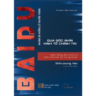 Sách - BAIDU - Biến Động Địa Chính Trị Trên Internet Tại Trung Quốc