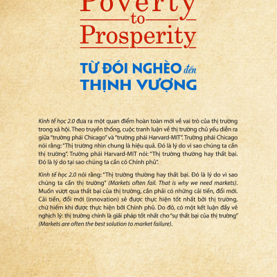 TỪ ĐÓI NGHÈO ĐẾN THỊNH VƯỢNG (From Poverty to Prosperity) - Arnold Kling, Nick Schulz - Nguyễn Trường Phú & Hồ Quốc Tuấn dịch - (bìa cứng)