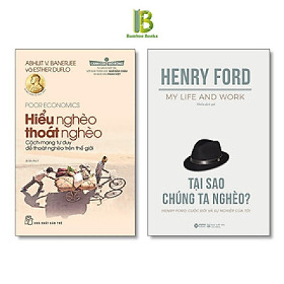 Combo 2 Quyển Sách Kinh Tế: Hiểu Nghèo Thoát Nghèo + Tại Sao Chúng Ta Nghèo - Tặng Kèm Bookmark Bamboo Books