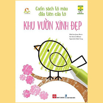Cuốn Sách Tô Màu Đầu Tiên Của Tớ - Khu Vườn Xinh Đẹp