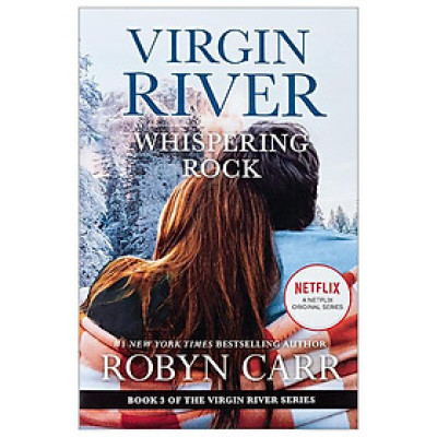 Whispering Rock Movie Tie-In (The Virgin River Novel 3)