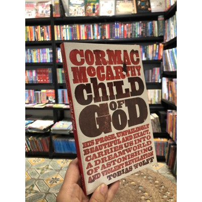 Sách - Child of God by Cormac McCarthy - Fiction /Horror /Southern Gothic in English