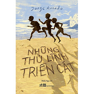 Những thủ lĩnh trên cát