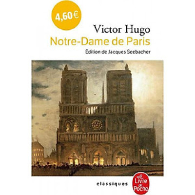 Sách văn học cổ điển tiếng Pháp - Notre-Dame De Paris