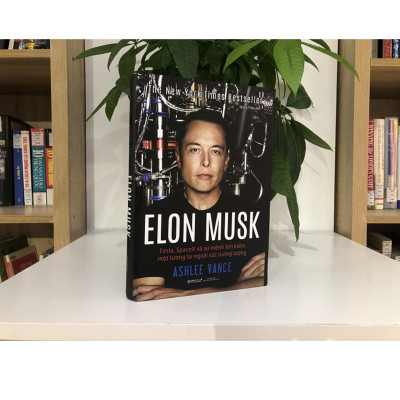 Combo Sách Về Cuộc Chạy Đua Của Các Doanh Nhân Công Nghệ : Rocket Billionares - Những Tỉ Phú Tên Lửa: Elon Musk, Jeff Bezos Và Cuộc Chạy Đua Mới Vào Không Gian + Elon Musk: Tesla, Spacex Và Sứ Mệnh Tìm Kiếm Một Tương Lai Ngoài Sức Tưởng Tượng (Tái Bản 202