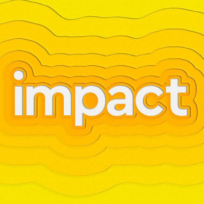 Impact: A Step-By-Step Plan To Create The World You Want To Live In