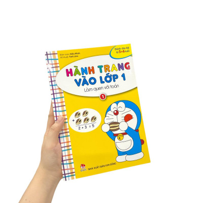 Hành Trang Vào Lớp 1 - Làm Quen Với Toán - Tập 1 (Tái Bản 2023)