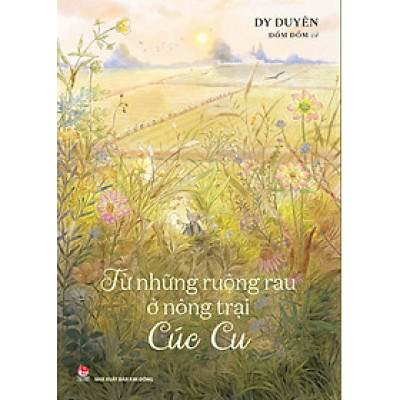 Từ Những Ruộng Rau Ở Nông Trại Cúc Cu